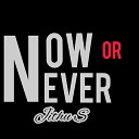 Jithu S - Now Or Never