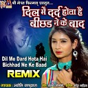Jyoti Vanjara - Dil Me Dard Hota Hai Bichhad Ne Ke Baad Remix
