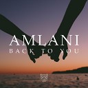 Amlani - Back To You