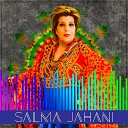 Salma Jahani - Man Maste Bahare Hosnat
