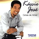 Kassio Jos - O Amor Mais que a Paix o