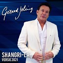 Gerard Joling - Shangri La Versie 2021