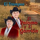 El Palomo Y El Gorri n - Novios y Amigos