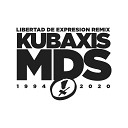 Monaguillos de Sodoma feat DJ Kubaxis - Libertad de Expresi n Kubaxis Remix