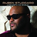 Ruben Studdard - June 28th I m Single
