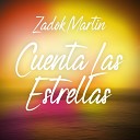 Zadok Martin - Al jate De Mi