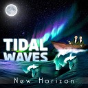 New Horizon - Tidal Waves