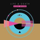 Life And Death feat Scott McCloud - Step Aside Lightweight
