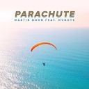 Martin Boom feat NVGHTS - Parachute