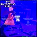 The Psychotic Guru - Unlove Me