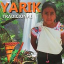 Yarik Ecuador - Sumak llacta