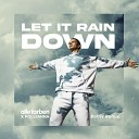 Alle Farben feat Pollyanna - Let It Rain Down Retriv Remix