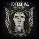 Toifelthal - 2022 Toifelthal Queen Of Darkness 2022