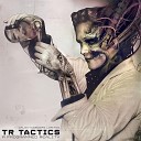 TR Tactics - A Programmed Reality