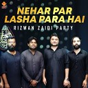 Rizwan Zaidi Party - Reya Na Veer