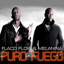 Flaco Flow y Melanina feat Tres Coronas - La Vida No Es Facil feat Tres Coronas