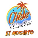 El Chele y Su Ritmo De K CH - El Mochito