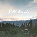 We Are Now - Tombola