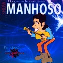 Manhoso feat Banda Brasil O Furac o Do Forr - U de Bebado Ao Vivo