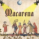 Bardcore - Macarena Medieval Version