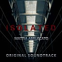 Mattia Abruscato - La libert dietro le sbarre From Isolated
