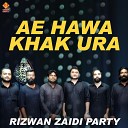 Rizwan Zaidi Party - Bemaar Diyan