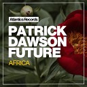 Patrick Dawson - Future Africa