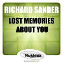 Richard Sander - Lost Memories About You Chris Cockerill Remix