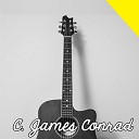 C James Conrad - My Saviors Love