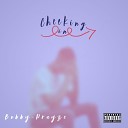 Bobby Prayze feat Lil Trezy - Check Out