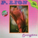 P LION Dream Original Maxi Version 1984 - P LION Dream Original Maxi Version 1984
