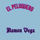 Ram n Vega - El Peluquero