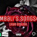 LXWD ENGLISH - Mbali Speaks intro
