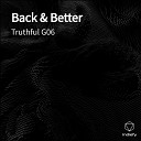 Truthful G06 - Vibe Check