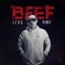 LEXS BMF - Beef
