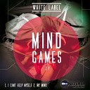 White Label - My Mind