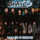 Ch rco De La Sierra - Que Tal Si Me Das Un Beso