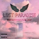 EGIAZARAV ROUSE BOY - Lost Paradise