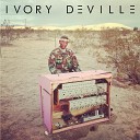 Ivory Deville - Abyssinia