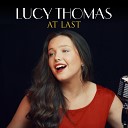 Lucy Thomas - At Last