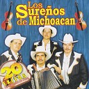 Los Surenos de Michoacan - El Reboso de mi Madre