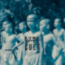 Kung Fu Cult - Light Infusor