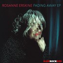 Rosanne Erskine - Fading Away North Street West Vocal Remix