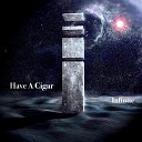 Have a Cigar - Spring