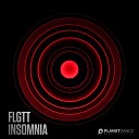 FLGTT - Insomnia Extended Mix