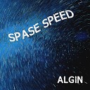 ALGIN - Space Speed