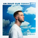 Keno - Viens dans ma t te