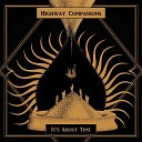 Highway Companions - Modern Slave