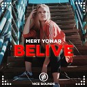 Mert Yonar - Belive
