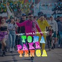 Tonny Jann Y Frandom - Toma Pake Tenga